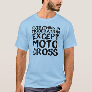 Moderation Motocross Dirt Bike T-Shirt