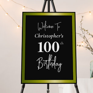 Modern 100th Birthday Welcome Sign Black and Gold