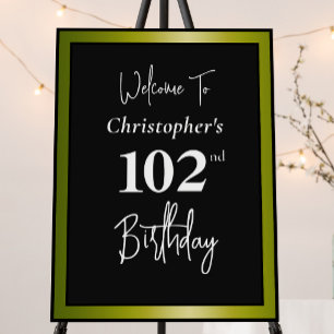 Modern 102nd Birthday Welcome Sign Black and Gold