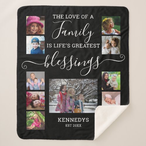 Modern 11 Photo Collage Family Love Quote  Black  Sherpa Blanket