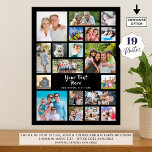 Modern 19 Photo Collage Custom Color Personalized Poster<br><div class="desc">Create a modern, unique, photo collage poster (shown in a suggested 18" x 24" size; other sizes available) or wall art utilizing this easy-to-upload photo collage template featuring 19 square and rectangle pictures to accommodate a variety of types of photos and personalized with your custom text. The editable text is...</div>