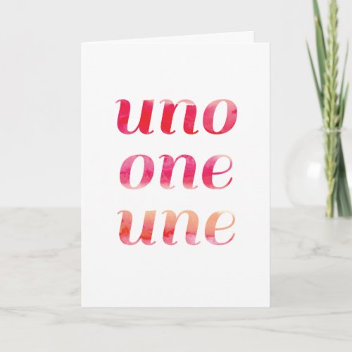 Modern 1st Birthday Card Pink Watercolor Uno One