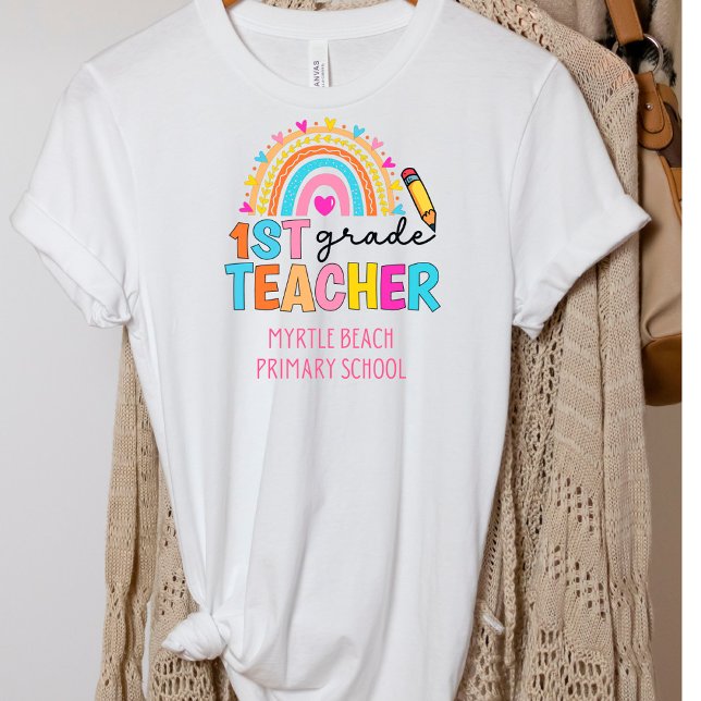 Modern 1st Grade Rainbow Teacher  School Name   T-Shirt (Creator Uploaded)