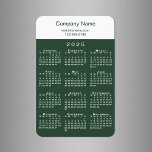 Modern 2025 Calendar Company Name Green White Magnet<br><div class="desc">Add your company name and contact info or slogan in green on a white color block on top of a modern white 2025 calendar on a forest green background. Customize the text in the sidebar with your business name, website, phone number, address, or motto. Makes a great promotional giveaway for...</div>