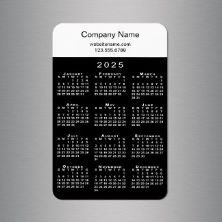 Modern 2025 Calendar Company Name Info Black White Magnet
