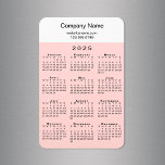 Modern 2025 Calendar Company Name Info Pink White Magnet<br><div class="desc">Modern black 2025 calendar on a coral pink background features your company name and contact info or slogan at the top on a white color block. Customize the text in the sidebar with your business name, website, phone number, address, or motto. Makes a great promotional giveaway for your customers. If...</div>