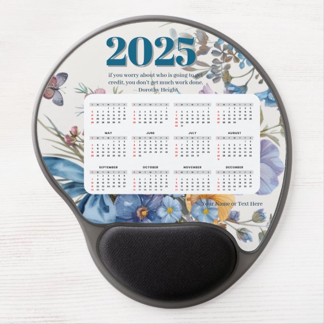 Modern 2025 Calendar Quote & Personalized Name Gel Mouse Pad (Front)