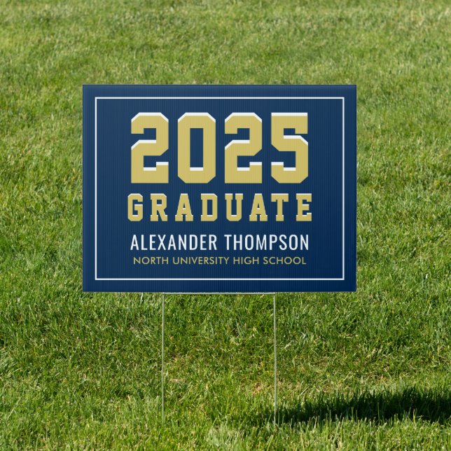 Modern 2025 Graduate Navy Gold Custom Graduation Sign (Insitu)