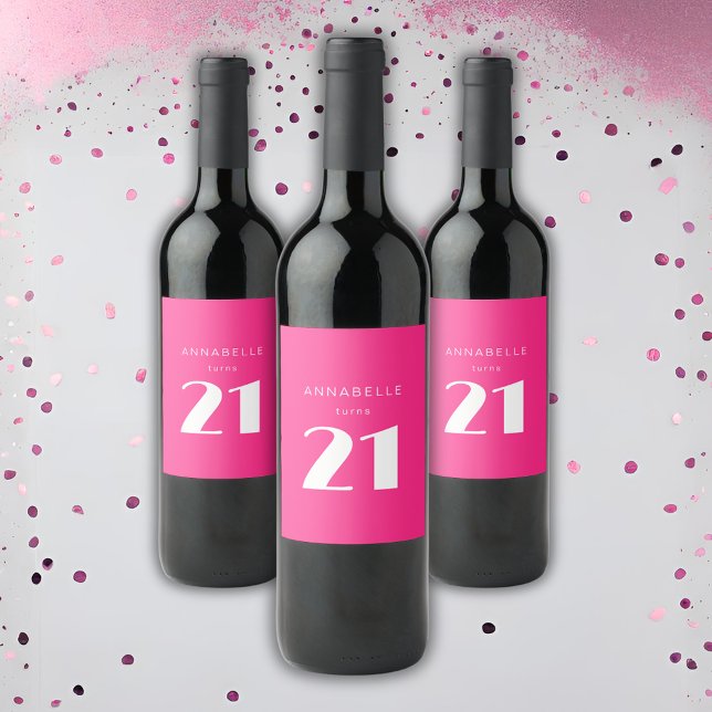 Modern 21st Twenty One Hot Pink Birthday Party Wine Label (Hot pink custom bottle labels for girls 21st birthday party celebrations and party decor. )