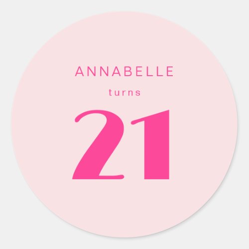 Modern 21st Twenty One Pink Birthday Party Classic Round Sticker