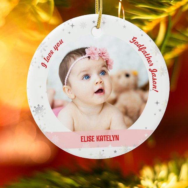 Modern 2 Photos Baby Girl 1st Christmas Godfather Ceramic Ornament (Modern, Cute, Elegant I love you, Godfather! First Christmas Newborn Baby Girl. 2 Photos. Snowflakes)