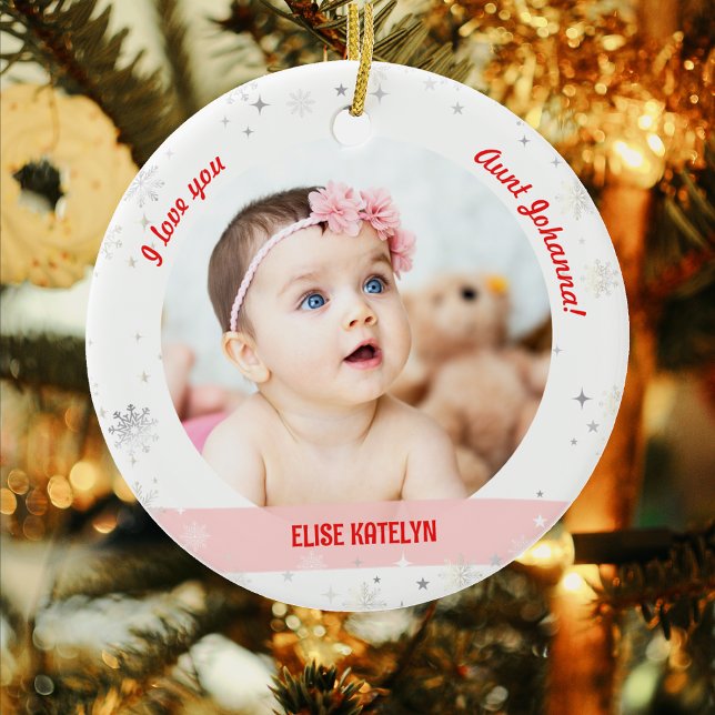 Modern 2 Photos Baby Girl First Christmas Aunt Ceramic Ornament (Modern Cute We love you, Aunt! First Christmas Newborn Baby Girl. 2 Personalized Photos. Snowflakes)