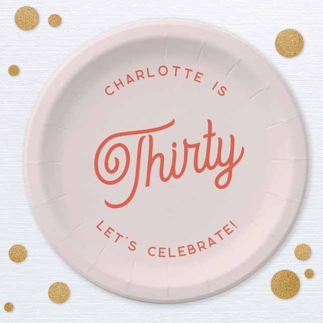 Modern 30 Thirty Birthday Paper Plates (30th Thirtieth birthday personalized party paper plates)
