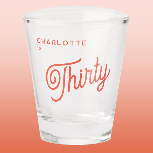 Modern 30 Thirty Birthday Shot Glass