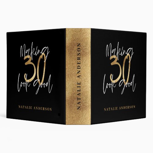 Modern 30th birthday typography black and gold 3 ring binder