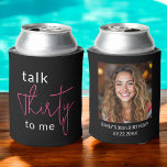 Modern 30th Thirty Photo Birthday Party Can Cooler<br><div class="desc">Celebrate the big 3-0 in style with this Modern 30th Thirty Photo Birthday Party Can Cooler! Featuring a sleek and contemporary design, this customizable can cooler allows you to showcase your favorite photo, adding a personal and fun touch to your milestone celebration. Perfect for keeping drinks cold while serving as...</div>