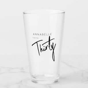 Modern 30th Thirty Thirtieth birthday party Glass