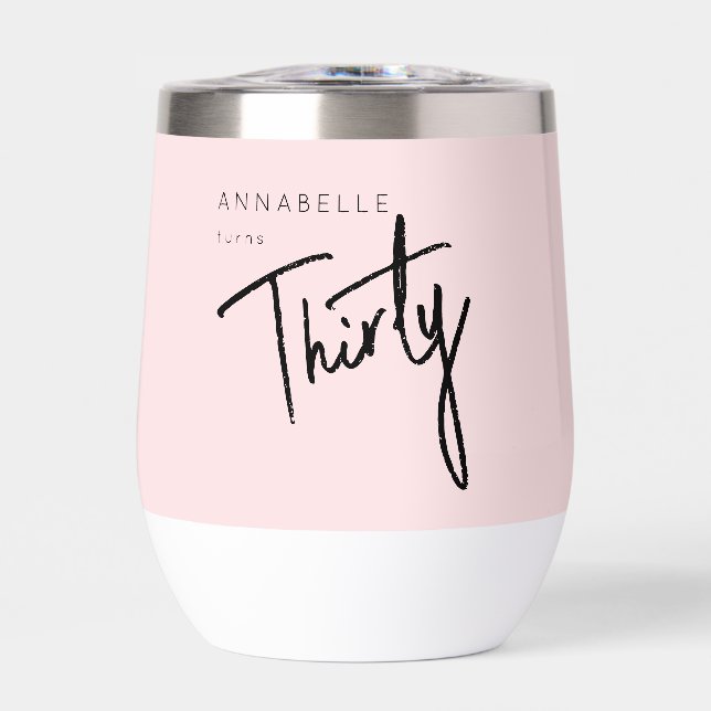 Modern 30th Thirty Thirtieth birthday party Thermal Wine Tumbler (Front)