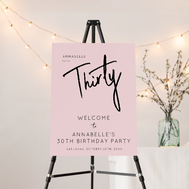 Modern 30th Thirty Thirtieth blush pink birthday Foam Board (In Situ (Stand))