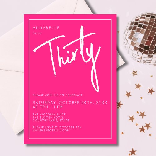 Modern 30th Thirty Thirtieth Pink birthday party Invitation