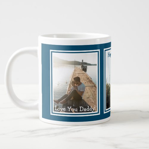 Modern 3 Photo Love You Daddy Happy Fathers Day G Giant Coffee Mug