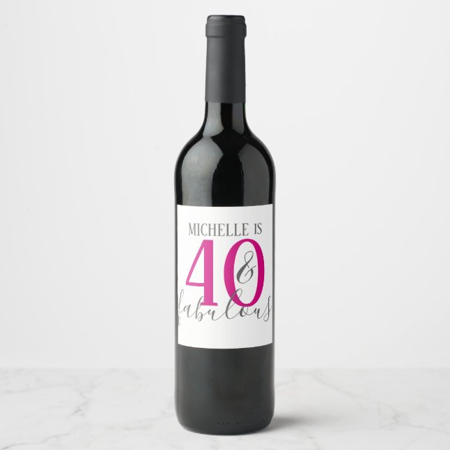 Modern 40 and Fabulous Birthday Party Wine Labels (Front)