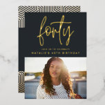 Modern 40th birthday foil stylish elegant script foil invitation<br><div class="desc">Modern 40th birthday stylish elegant foil script & geometric 40th birthday invite. Modern geometric backer pattern. Part of a collection. Color can be changed.</div>