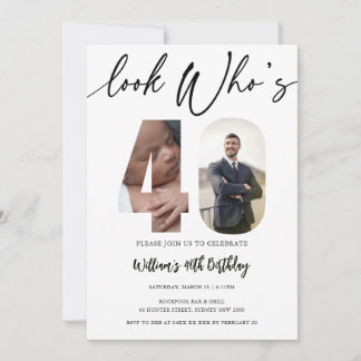Modern 40th Birthday – Look Who’s 40! Two-Photo Invitation