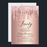 Modern 40th  Birthday Party Dripping Rose Gold Invitation<br><div class="desc">Modern 40th  Birthday Party Dripping Rose Gold</div>