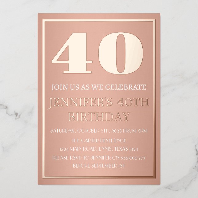 Modern 40th Birthday Rose Gold Foil QR Code Glam Invitation (Front)