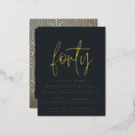 Modern 40th birthday simple stylish elegant foil holiday postcard<br><div class="desc">Modern 40th birthday simple stylish elegant real foil script & geometric 40th birthday invite. Modern geometric backer pattern. Part of a collection.</div>