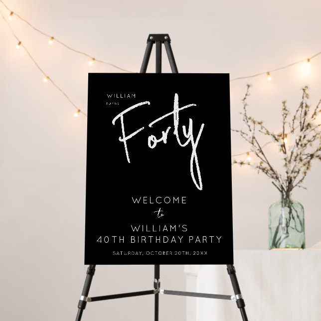 Modern 40th Forty Fortieth black birthday Foam Board (In Situ (Stand))