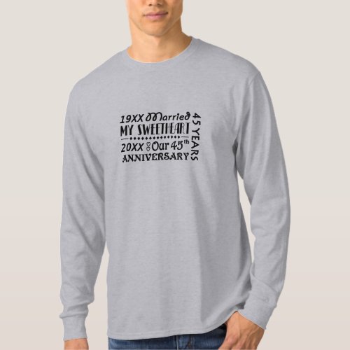 Modern 45th Wedding Anniversary Fun Dated Gift T_Shirt