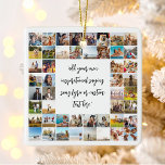 Modern 48 Photo Collage Custom Quote Ceramic Ornament<br><div class="desc">Create your own personalized quote ornament featuring 48 of your pictures alongside custom text in elegant script calligraphy. All text and colors and can be adjusted to your liking in this design.</div>