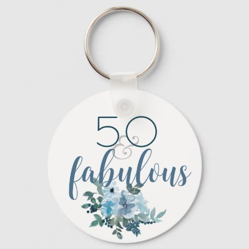 Modern 50 and Fabulous Blue Floral Watercolor Keychain