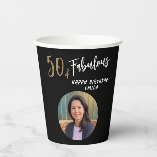 Modern 50 and Fabulous Photo 50th Birthday Paper Cups