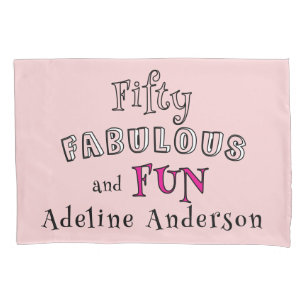 Modern 50 And Fabulous Pink 50th Birthday Gift Pillow Case