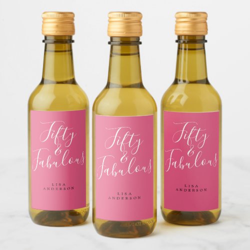 Modern 50 Fabulous Pink Custom Name 50th Birthday Wine Label