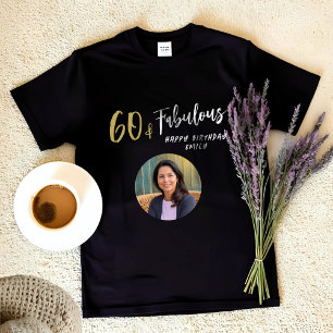 Modern 60 and Fabulous Photo 60th Birthday T-Shirt