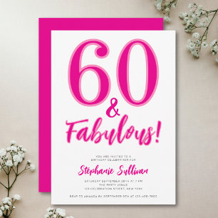 Modern 60 and Fabulous Pink 60th Birthday Party Invitation