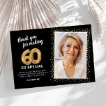 Modern 60th Adult Birthday Photo Thank You Card<br><div class="desc">Elegant sixtieth birthday party thank you cards featuring a stylish black background that can be changed to any color,  a photo of the birthday girl / boy,  gold sparkly glitter,  sixty gold hellium balloons,  and a modern thank you template that is easy to personalize.</div>