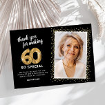 Modern 60th Adult Birthday Photo Thank You Card<br><div class="desc">Elegant sixtieth birthday party thank you cards featuring a stylish black background that can be changed to any color,  a photo of the birthday girl / boy,  gold sparkly glitter,  sixty gold hellium balloons,  and a modern thank you template that is easy to personalize.</div>