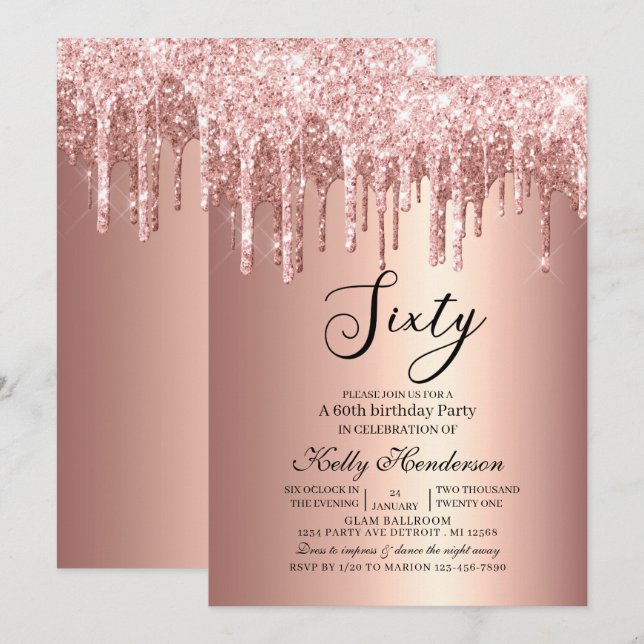 Modern 60th Birthday Party Dripping Rose Gold Invitation | Zazzle