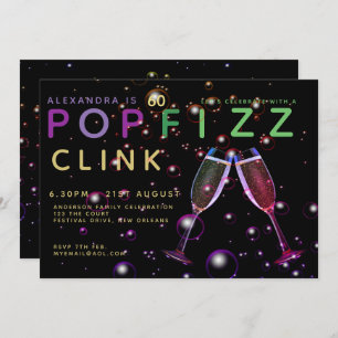 Modern 60th Birthday - POP FIZZ CLINK Champagne Invitation