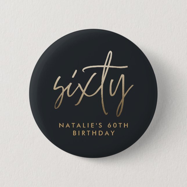 Modern 60th birthday simple stylish elegant script button (Front)