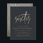 Modern 60th birthday simple stylish elegant script invitation<br><div class="desc">Modern 60th birthday simple stylish elegant gold script & geometric 60th birthday invite. Modern geometric backer pattern. Part of a collection.</div>