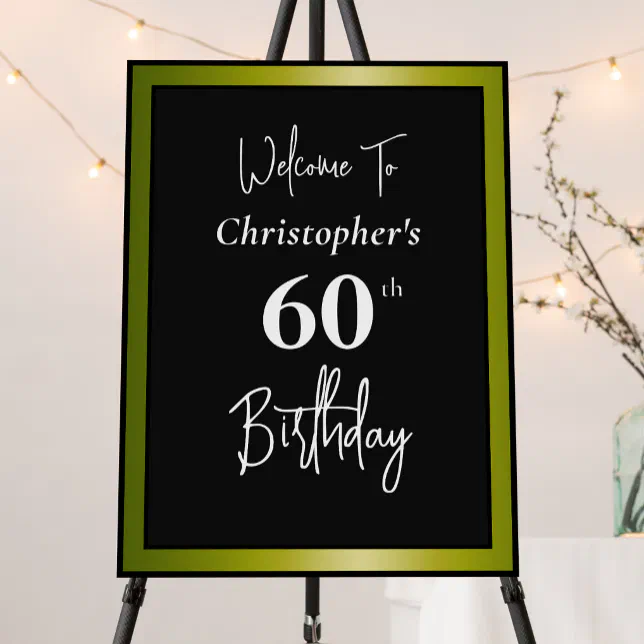 Modern 60th Birthday Welcome Sign Black and Gold | Zazzle