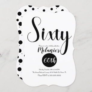 Modern 60th Script Bold Black and White Dots Invitation