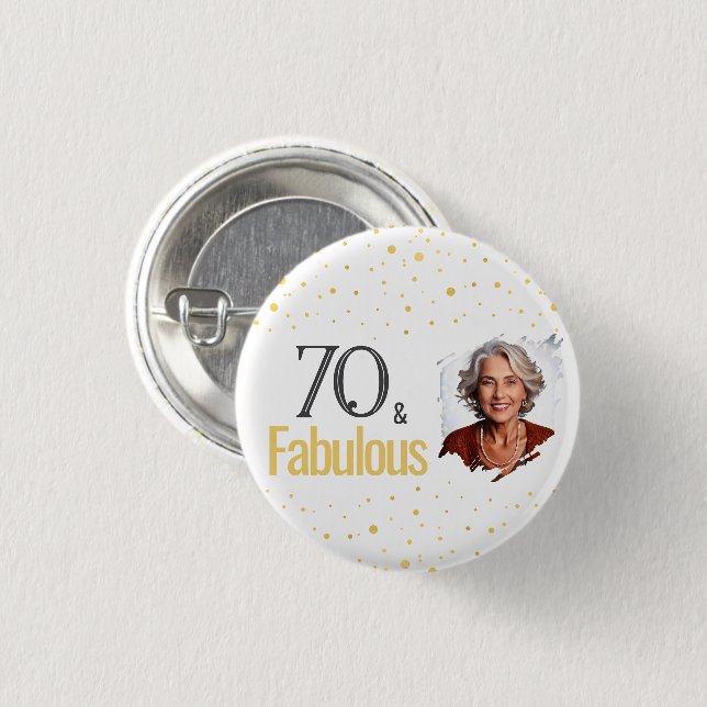 Modern 70 and Fabulous Birthday Photo Button (Front & Back)