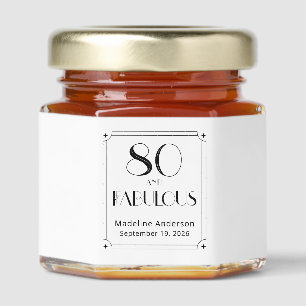 Modern 80 & Fabulous Name 80th Birthday Honey Jar Favors